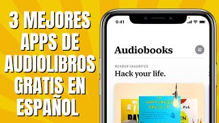 Las 3 MEJORES Apps De Audiolibros GRATIS En Español [upl. by Andre488]