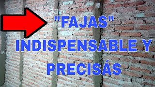 ¿ COMO HACER FAJAS PARA REVOQUE GRUESO  FÁCIL Y PRACTICO  GUIAS Y FAJAS DE NIVELACION [upl. by Imhsar]