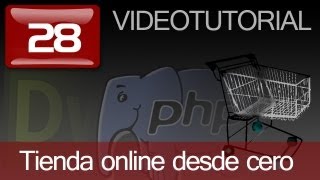 Tutorial Como hacer tienda online en PHP con Dreamweaver Capitulo 28 [upl. by Anyek902]