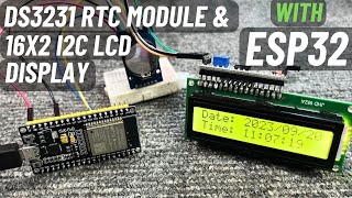 DS3231 RTC Module amp 16x2 I2C LCD Display with ESP32  Arduino IDE  English Subtitle [upl. by Odrawde]