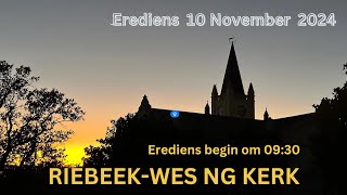 Sondag Erediens  NG Kerk RiebeekWes [upl. by Abihsat]