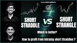 Best Intraday Option Trading Strategy  Short Straddle  In Depth Explanation  Optionables  Live [upl. by Alyakcm235]