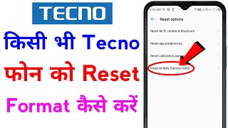 tecno mobile ko reset kaise kare  tecno spark ko format kaise mare  how to reset tecno spark phone [upl. by Galvan396]