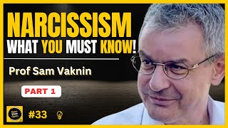 The Psychology of NARCISSISM  Signs of ABUSE  Professor Sam Vaknin [upl. by Ellatsirhc145]