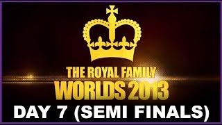 THE ROYAL FAMILY  Worlds 2013 Day 7 Semifinals [upl. by Annailuj]