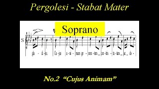 Pergolesi Stabat Mater  2Cujus ánimam geméntem Soprano [upl. by Yerhpmuh]