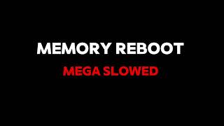 Memory Reboot Mega slowed [upl. by Nortal780]