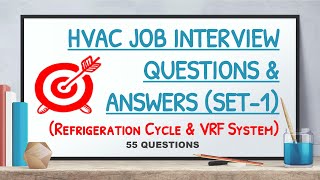 HVAC Job Interview Questions and Answers Set1  Refrigeration Cycle and VRF System [upl. by Atteinotna]