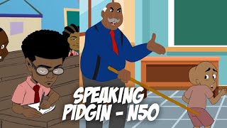 wahala for speaking pidgin [upl. by Eigger]