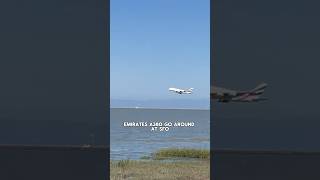 Emirates A380 go around at SFO bigplanes cool goaround [upl. by Weslee]