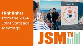 Highlights from the 2024 Joint Statistical Meetings on JSM TV [upl. by Arratoon]