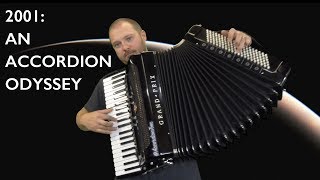 2001 A Space Odyssey Opening ACCORDION COVER Also Sprach Zarathustra  Strauss [upl. by Navarro]