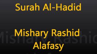 Surah AlHadid by Sheikh Mishary Rashed Alafasy Beautiful Recitation [upl. by Karen]