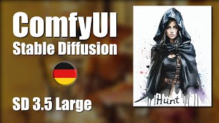 ComfyUI Stable Diffusion 35 Large  German [upl. by Ekrub]