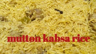 Mutton kabsa rice recipe Arabic rice Saudi Arabia traditional food kabsa rice recipe [upl. by Nimrahc]