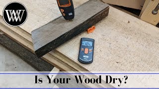 How to Tell When Your Wood is Dry Enough to Use  Drying Lumber [upl. by Horwath475]