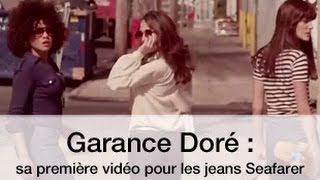 Garance Doré sa première vidéo pour les jeans Seafarer [upl. by Eliason]