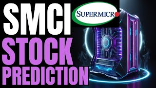 SUPERMICRO STOCK ANALYSIS SMCI STOCK Market for Beginners to Pro Best Stock Market Prediction Now [upl. by Xyla655]