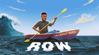 CalledOut Music  ROW Lyric Video [upl. by Ragnar]