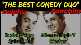 Dolphy amp Panchito quot Classic Tagalog Comedy quot THE KING OF COMEDY [upl. by Matias]