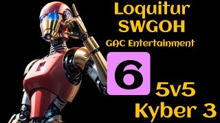 SWGOH Loquitur 5v5 GAC M5 Loquitur Lightspeed Power Kyber 2 [upl. by Perkins]