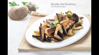 Funghi cardoncelli trifolati  ricetta veloce in padella  Ricette che Passione [upl. by Rabush]