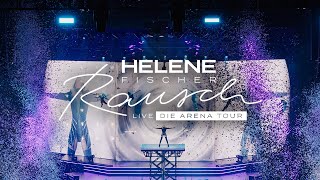 Helene Fischer  Achterbahn Live von RAUSCH LIVE – DIE ARENA TOUR [upl. by Alisun94]