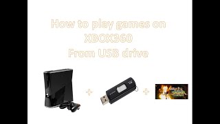 How to play games on Xbox360 using USB drive [upl. by Lavery444]