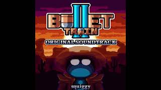 Escape  Bullet Train II Original Soundtrack [upl. by Alodi466]