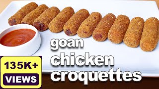 Goan Chicken Croquettes Recipe  Goan Party Snack Recipe  Goan Croquettes  Easy Chicken Snacks [upl. by Norud]