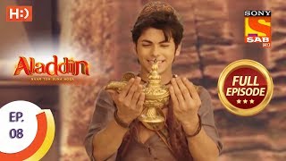 Aladdin  Ep 8  Full Episode  30th August 2018 [upl. by Zsa Zsa]