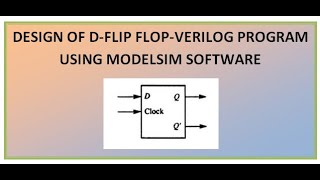 Design of DFlip flop Verilog program using Modelsim software [upl. by Atalya]