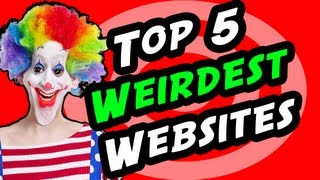 Top 5 Weird Websites [upl. by Girard]