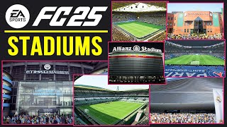 EA SPORTS FC 25  ALL 125 LICENSED STADIUMS ft NEW amp MORE [upl. by Ardnaid]