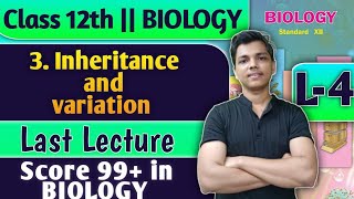 L4  3 Inheritance and variation Class 12 Biology By New Indian era genetic disorder biology [upl. by Mackey]