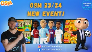 OSM 2324 UPDATE NEW EVENT 🏆 [upl. by Omik681]