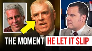 How Prince Andrew accidentally revealed his filthiest secret [upl. by Kalasky14]