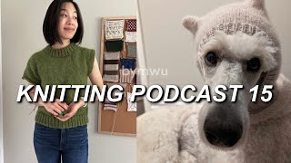 podcast ep 15  still knitting winter knits knit city haul amp plans for a knit summer dress [upl. by Ydniw]