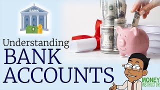 Understanding Different Types of Bank Accounts  Beginners Guide  Money Instructor [upl. by Nonnah]