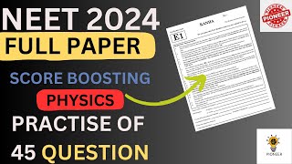 NEET Physics 45 MCQ Most Expected Questions 2024  Physics Full Syllabus Mock test1 For NEET 2024 [upl. by Neibart303]