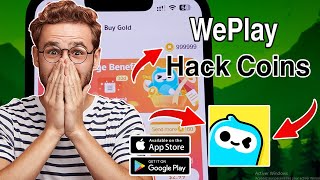 UNLIMITED COINS HACK for WePlay App  Easy Trick  2024 Working Method [upl. by Anaul840]