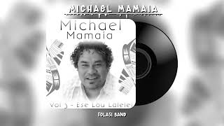 Michael Mamaia  Folasi Band Audio [upl. by Earahs]