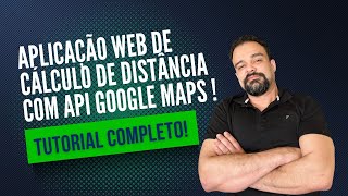 Como usar api google maps para cálculo de rotas [upl. by Eyahsal]