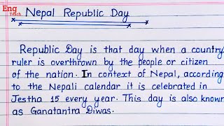 Essay on Nepal Republic Day  Republic Day Essay  essay writing  handwriting  writing Eng Teach [upl. by Talya]