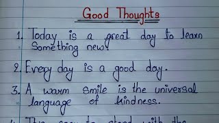 10 Best Good Thoughts In English Small Good Thoughts for School Assembly  English Thoughts [upl. by Winwaloe]