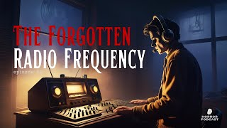 The Forgotten Radio Frequency [upl. by Nazar]