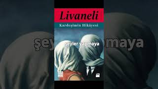 Kardeşimin Hikayesi  Zülfü Livaneli shorts books kitap [upl. by Sixela255]