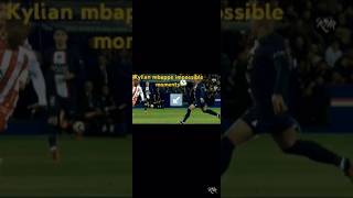 Kylian mbappe impossible moments [upl. by Moskow]