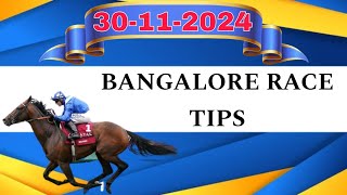 Bangalore race tips date30112024 sure shot confirm genuine tips win and place banglore horse race [upl. by Enelra]