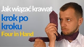 Jak wiązać krawat krok po kroku  węzeł Four in Hand [upl. by Medarda]